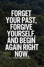 forget your past
