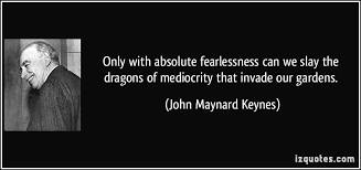 absolute fearlessness