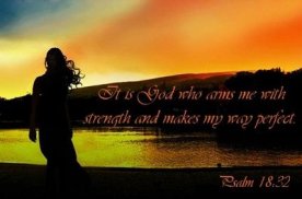 psalm-13-32-sunset-god-who-arms-me-with-strength-and-mkes-way-perfect