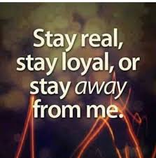 stay real