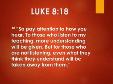 luke 8 18