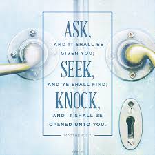 Ask, Seek, and Knock